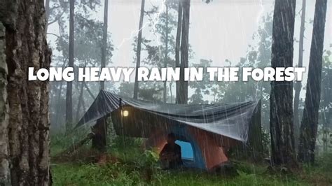 Solo Camping In Heavy Rain And Thunderstorm Relaxing Rain Camping In