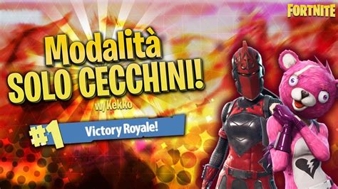 Partita SOLO CECCHINI Epica W Kekko FORTNITE YouTube