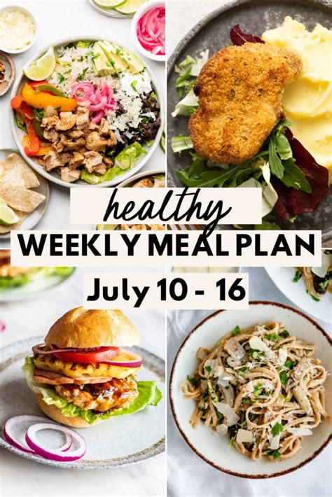 Healthy Weekly Meal Plan July August Lowcalicious