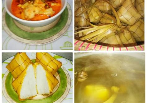 Resep Ketupat Lengkap Dengan Sayur Besan Betawi Oleh Dapoer Mama Anna