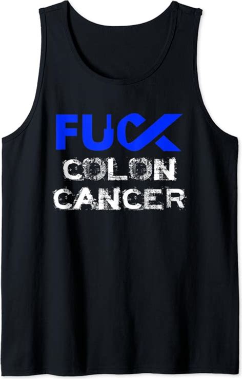 Fuck Colon Cancer Awareness Tank Top Clothing Shoes And Jewelry