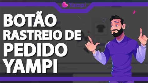 Como Adicionar Rastreio De Pedido No Menu Yampi Atualizado Youtube