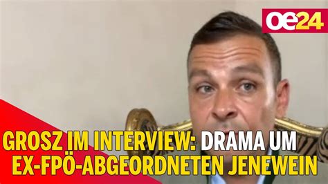 Gerald Grosz Im Interview Drama Um Ex Fp Abgeordneten Jenewein Youtube