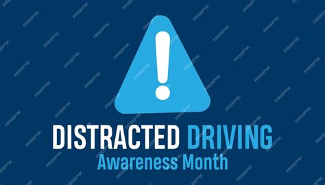 Premium Vector Distracted Driving Awareness Month Observed Every Year