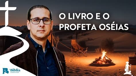 O livro e o profeta Oséias Pr Luiz Gustavo YouTube