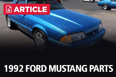 1992 Ford Mustang Parts And Accessories LMR