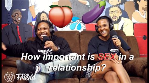 How Important Is Sex In A Relationship Youtube