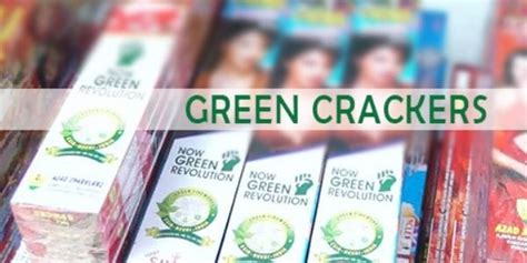 Green Crackers - Eco Friendly - Meaning of Green Fire Crackers