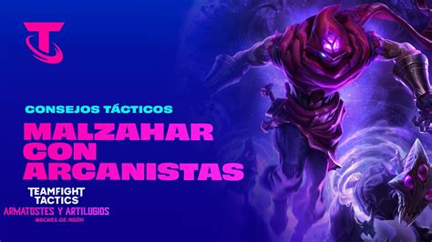 Cómo jugar Malzahar con Arcanista Consejos Tácticos TFT YouTube