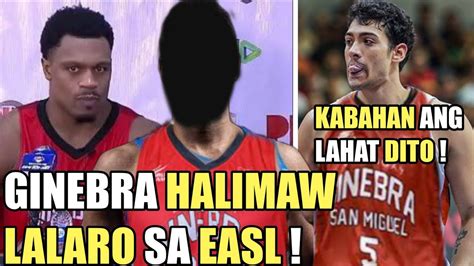 GINEBRA HALIMAW DALAWANG IMPORT LALARO NA SA EASL KABAHAN NA ANG