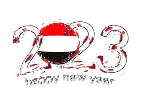 Premium Vector | 2023 year in grunge style with flag of yemen