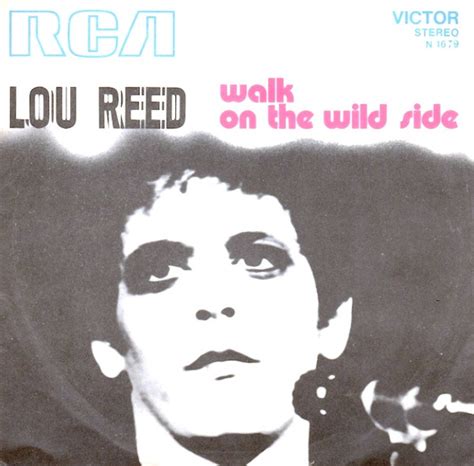 Lou Reed Take A Walk On The Wild - Lou Reed - Walk On The Wild Side (1973, Vinyl) | Discogs