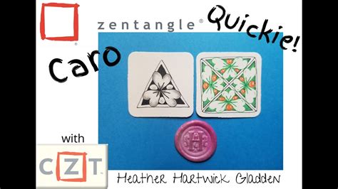 Caro Zentangle Quickie YouTube