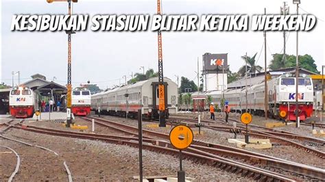 Stasiun Blitar Super Sibuk Tiga Kereta Api Ini Saling Berdampingan