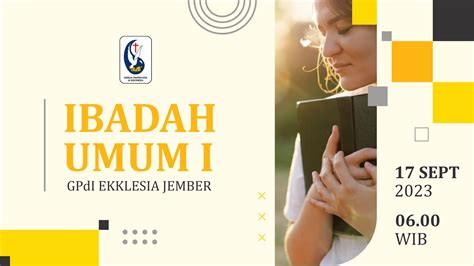 Live Ibadah Pagi Gpdi Ekklesia Jember September Youtube