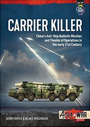 Carrier Killer Chinas Anti Ship Ballistic Missiles And Theater Of