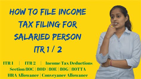 How To File Income Tax Return Of Salaried Person New Income Tax