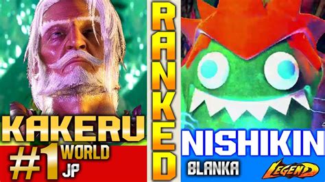 Sf Jp Kakeru Vs Nishikin Blanka Rankeds High Level Youtube