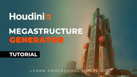 Houdini Tutorial Megastructure Generator Procedural Modeling