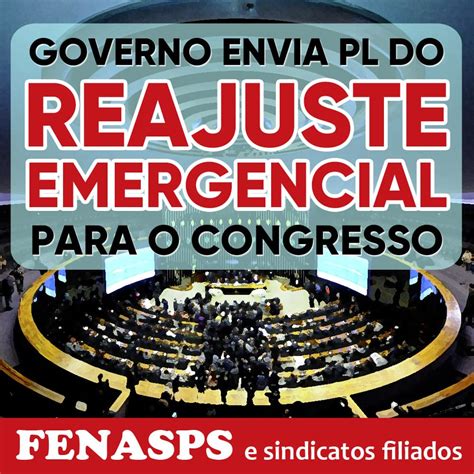 Governo envia PL do reajuste emergencial ao Congresso Nacional É hora