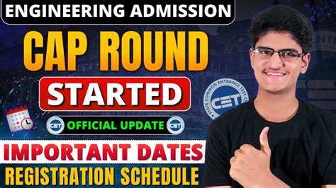 Engineering CAP Round Registration Started CAP Admission Schedule