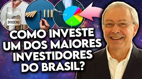 Como Investe Luiz Alves Estrat Gias De Um Dos Maiores Investidores