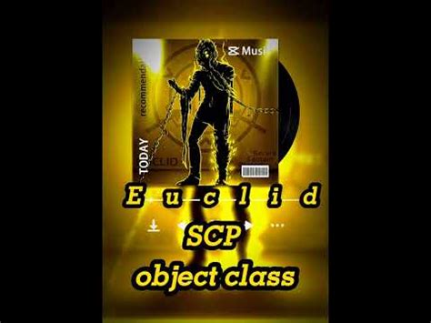 Scp Euclid Class Object Youtube