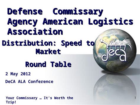 PPT 1 Your Commissary Its Worth The Trip Distribution Speed To