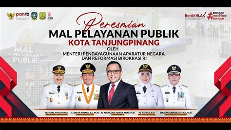 Peresmian Mall Pelayanan Publik Mpp Kota Tanjungpinang Oleh Menteri