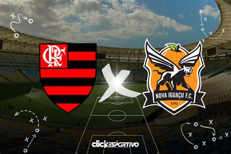 Flamengo X Nova Iguaçu Onde Assistir Horário Escalações