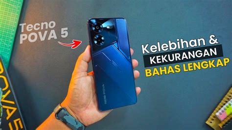 Tecno Pova Kelebihan Dan Kekurangan Yang Harus Kamu Tau Sebelum