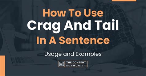 How To Use "Crag And Tail" In A Sentence: Usage and Examples