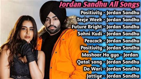 Jordan Sandhu All Songs 2022 Jordan Sandhu Jukeboxjordan Sandhu Non