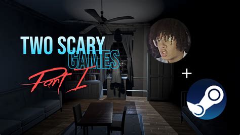 Playing Random Steam Horror Games Steam Horror Games Part Youtube