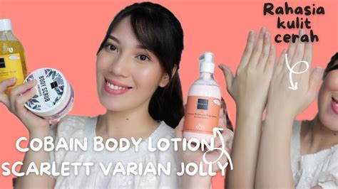 CARA MERAWAT KULIT AGAR CERAH PERMANEN REVIEW BODYLOTION VARIAN JOLLY