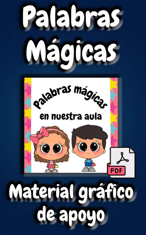 Palabras Mágicas Material Educativo Y Material Didáctico Maestra Judith