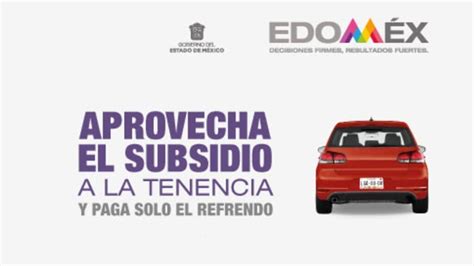 Pago de Tenencia 2022 Estado de México Así será el subsidio Unión EDOMEX