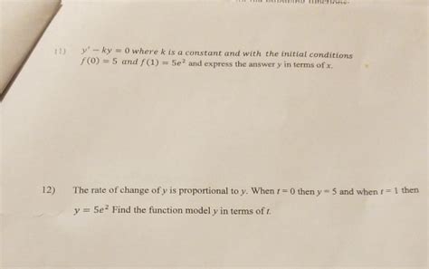 Solved 1 Y Ky0 Where K Is A Constant And With The Initial