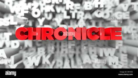 CHRONICLE Red Text On Typography Background 3D Rendered Royalty