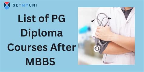 List Of PG Diploma Courses After MBBS In 2024 Getmyuni