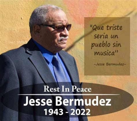 Jesse Berm Dez El Gran Legado Del Patriarca De La M Sica Latina En Filadelfia Impacto