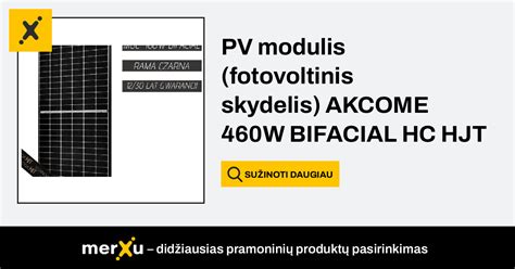 Akcome PV Modulis Fotovoltinis Skydelis 460W BIFACIAL HC HJT 460 W