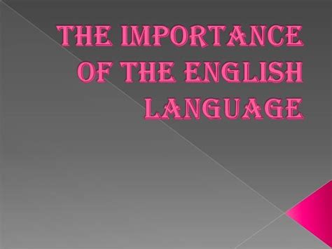 4 Reasons Why Learning English Is So Important 1 English May Not Be