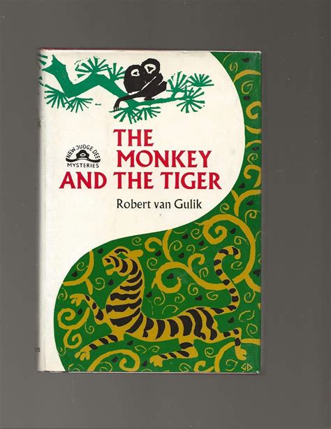 The Monkey And The Tiger Two Chinese Detective Stories Gulik Robert