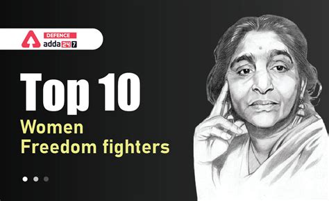 Top 10 Women Freedom Fighters Of India