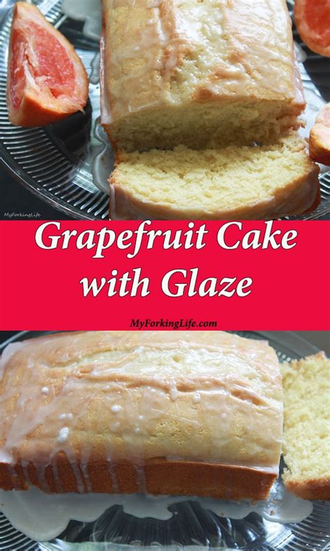 Grapefruit Cake Recipe - My Forking Life