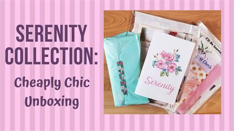 serenity collection unboxing  design team package  cheaply chic