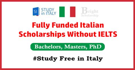 Fully Funded Italian Scholarships Without Ielts Study Free In Italy