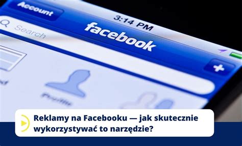 Reklamy Na Facebooku Jak Skutecznie Wykorzystywa To Narz Dzie Setugo