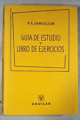 Guía de estudio y libro de ejercicios del curso de Economía moderna de